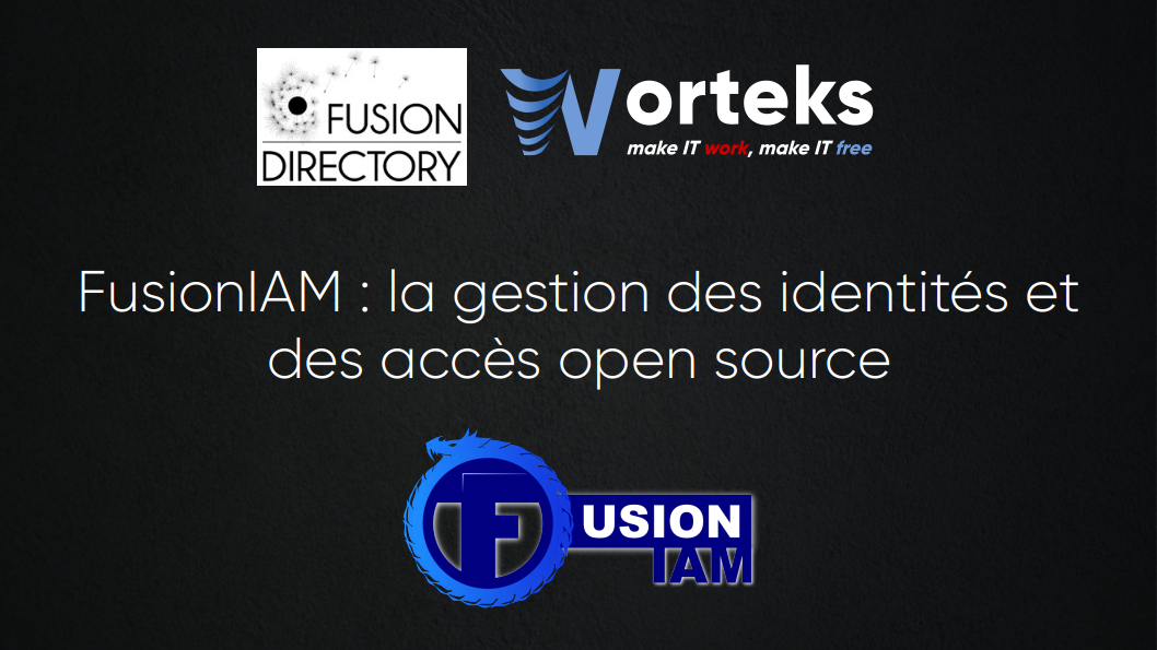 FusionIAM : la gestion des identités et des accès open source